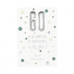 Carte  Anniversaire - 60 ans On ne compte pas les anniversaires on les f�te !